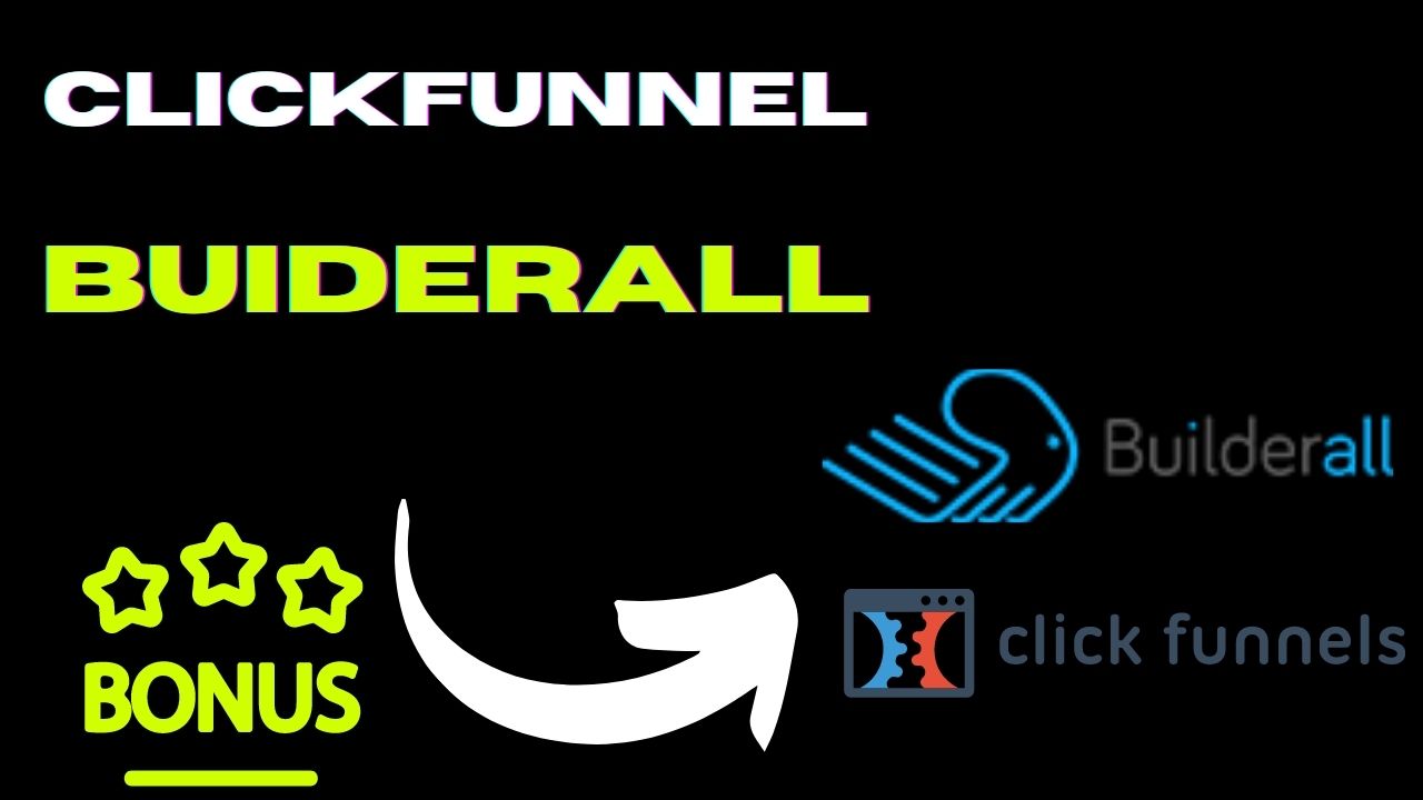 ClickFunnel Vs BuilderAll